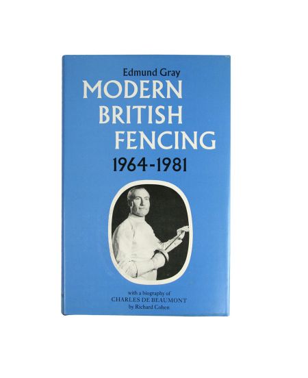 Modern British Fencing (E. Gray)